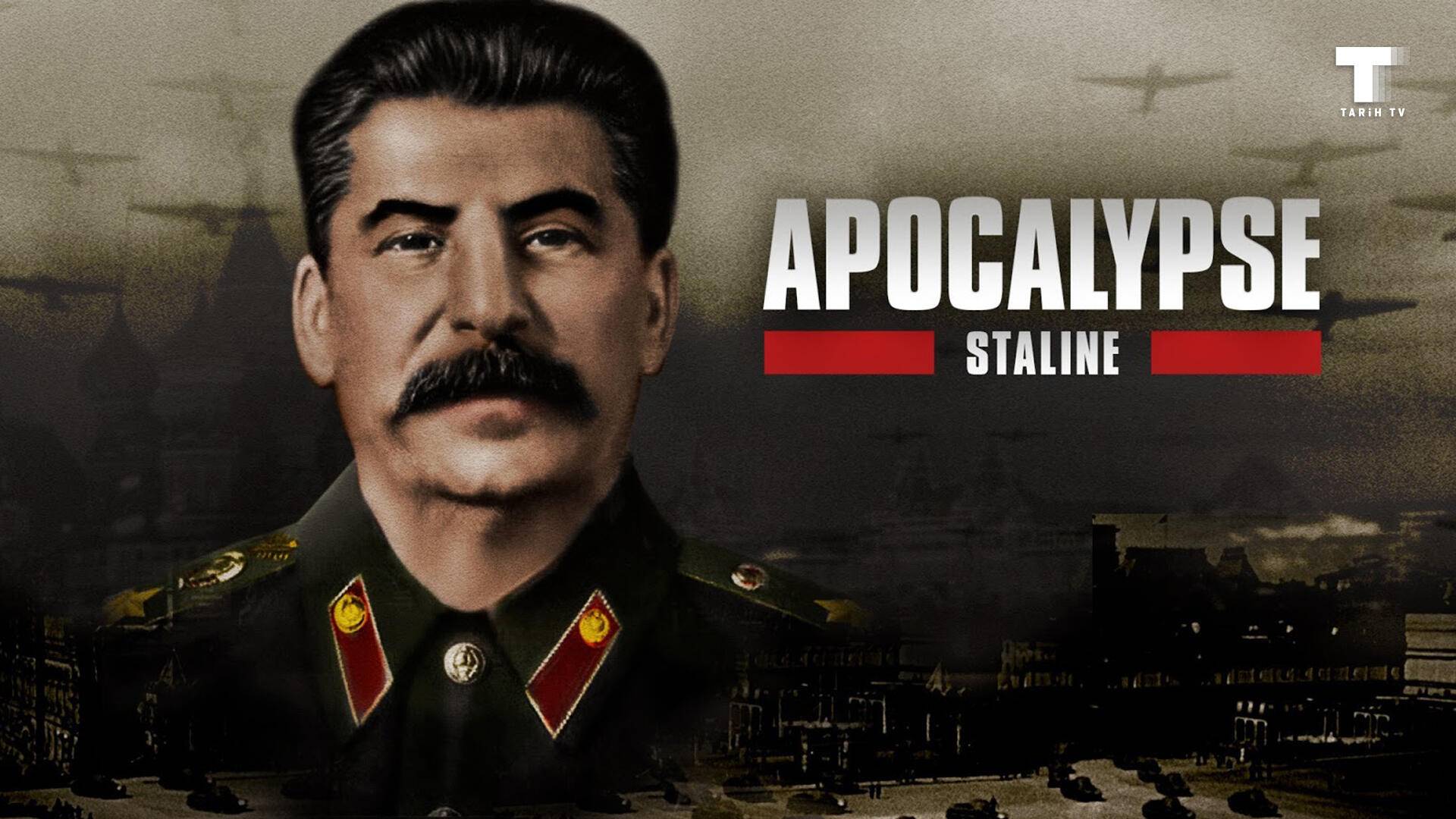 Apocalypse - Stalin